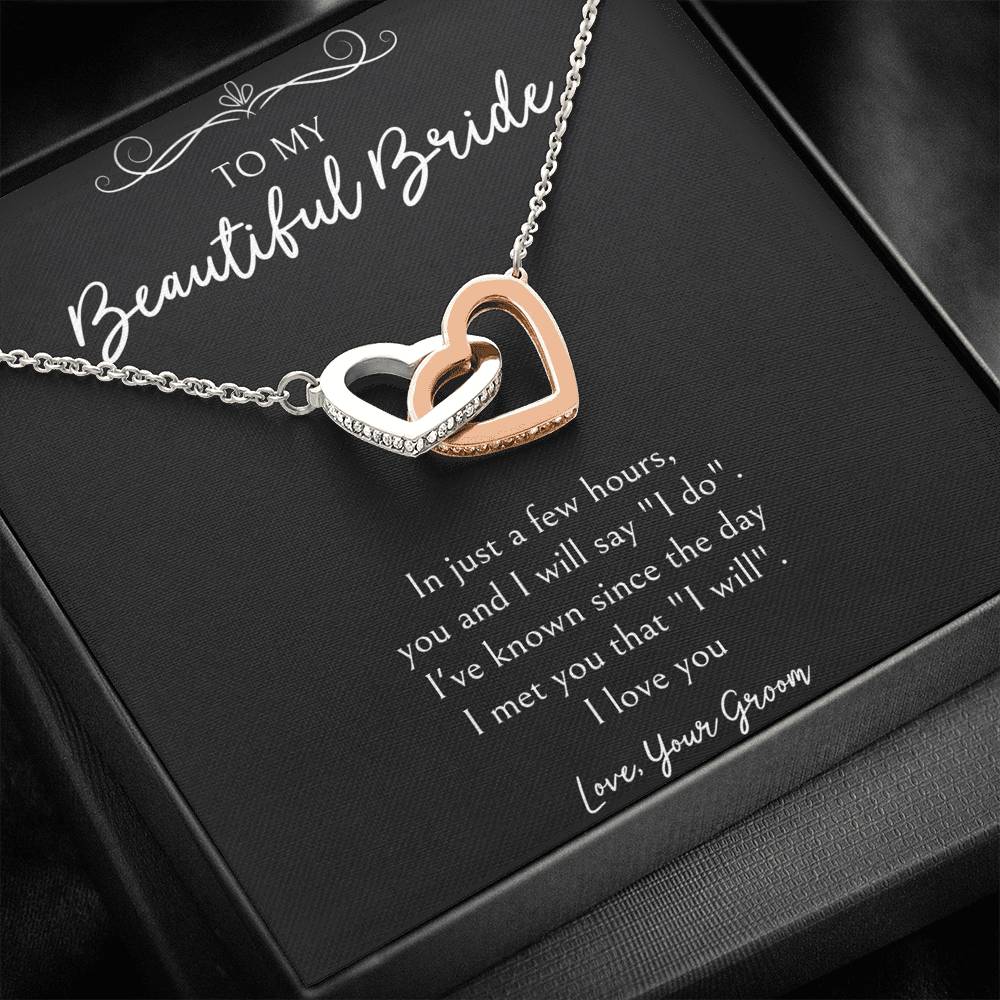 To My Bride  Gifts, I Will Say I Do, Interlocking Heart Necklace For Women, Wedding Day Thank You Ideas From Groom