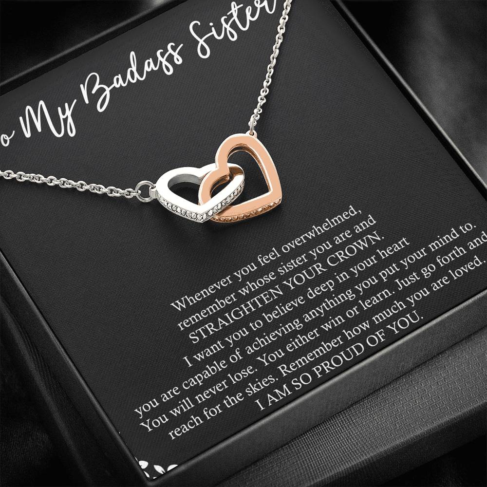 To My Badass Sister Gifts, I Am So Proud Of You, Interlocking Heart Necklace For Women, Birthday Present Idea From Sister
