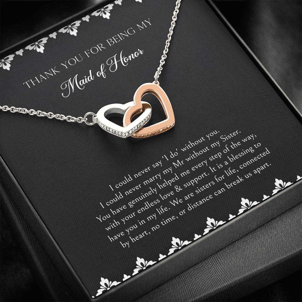 To My Maid of Honor Gifts, We Are Sisters for Life, Interlocking Heart Necklace For Women, Wedding Day Thank You Ideas From Bride