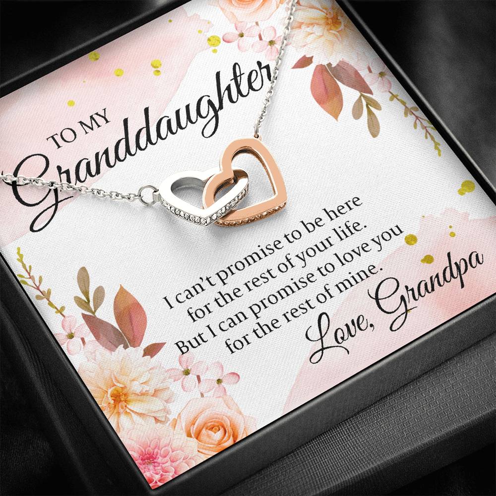 To My Granddaughter Gifts, I can promise to love you for the rest of mine, Interlocking Heart Necklace For Women, Present From Grandpa