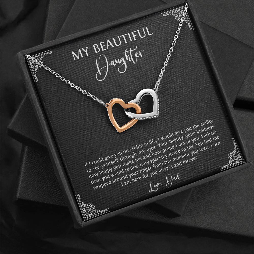 To My Daughter  Gifts, I Am Here For You, Interlocking Heart Necklace For Women, Birthday Present Idea From Dad