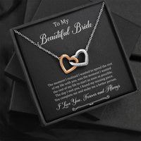 Load image into Gallery viewer, To My Bride Gifts, You Make Me A Better Person, Interlocking Heart Necklace For Women, Wedding Day Thank You Ideas From Groom
