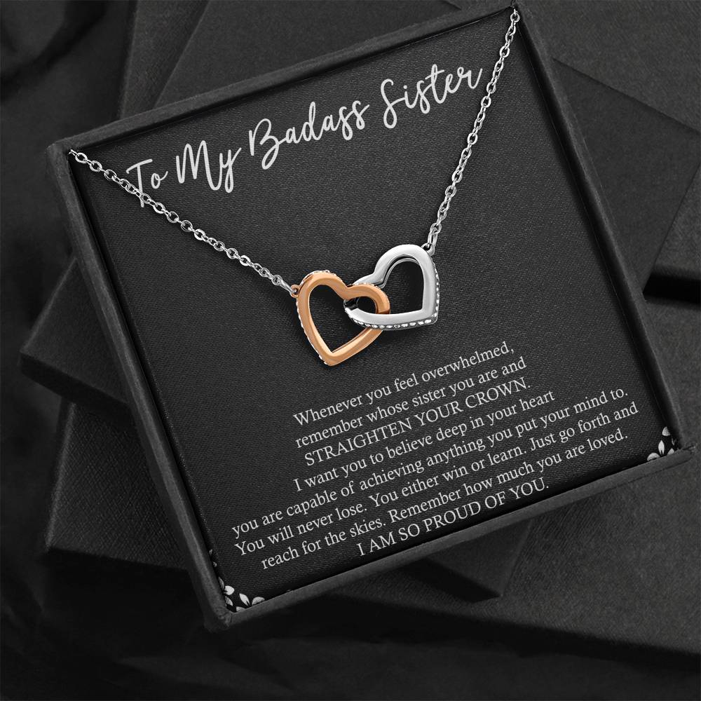 To My Badass Sister Gifts, I Am So Proud Of You, Interlocking Heart Necklace For Women, Birthday Present Idea From Sister