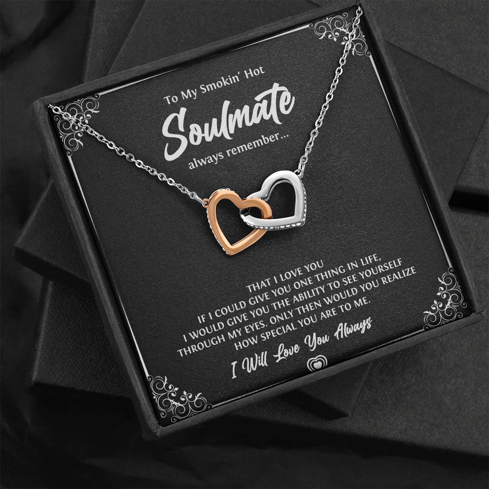 To My Soulmate, Smokin Hot Soulmate, Interlocking Heart Necklace For Girlfriend, Anniversary Birthday Valentines Day Gifts From Boyfriend