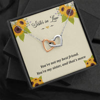 Load image into Gallery viewer, To My Sister-in-law Gifts, You&#39;re Not My Best Friend, Interlocking Heart Necklace For Women, Birthday Present Idea From Sister
