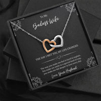 Load image into Gallery viewer, To My Badass Wife, The Day I Met You My Life Changed, Interlocking Heart Necklace For Women, Anniversary Birthday Gifts From Husband
