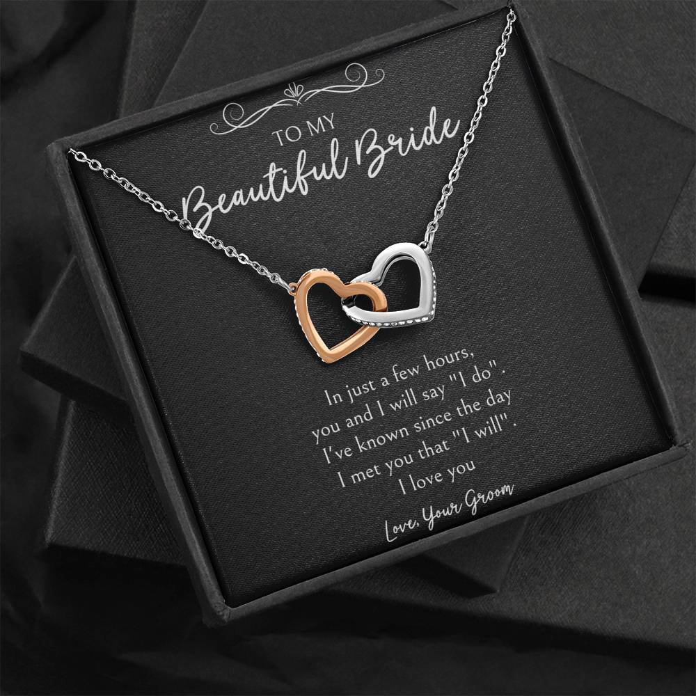 To My Bride  Gifts, I Will Say I Do, Interlocking Heart Necklace For Women, Wedding Day Thank You Ideas From Groom