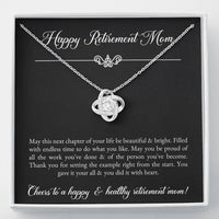 Load image into Gallery viewer, Mom Retirement Gifts, Next Chapter, Happy Retirement Love Knot Necklace For Women, Retirement Party Favor From Daughter Son
