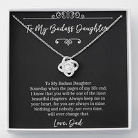 Load image into Gallery viewer, To My Badass Daughter Gifts, Someday When The Pages of My Life End, Love Knot Necklace For Women, Birthday Present Idea From Dad
