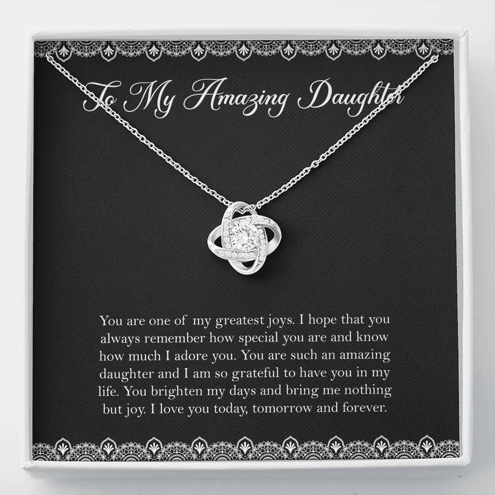 To My Daughter Gifts, You Are One Of My Greatest Joys, Love Knot Necklace For Women, Birthday Present Ideas From Mom Dad