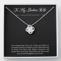 Load image into Gallery viewer, To My Badass Wife, Never Forget That I Love You, Love Knot Necklace For Women, Anniversary Birthday Gifts From Husband
