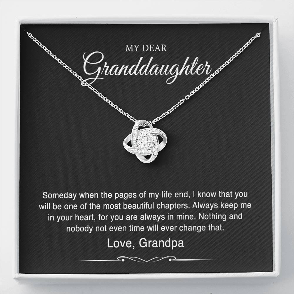 To My Granddaughter Gifts From Grandpa, Someday When The Pages Of My Life End, Love Knot Necklace For Women, Birthday Present Idea From Grandfather