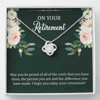 Load image into Gallery viewer, Retirement Gifts, Be Proud, Happy Retirement Love Knot Necklace For Women, Retirement Party Favor From Friends Coworkers
