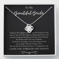 Load image into Gallery viewer, To My Bride Gifts, Happiest Day Of My Life, Love Knot Necklace For Women, Wedding Day Thank You Ideas From Groom
