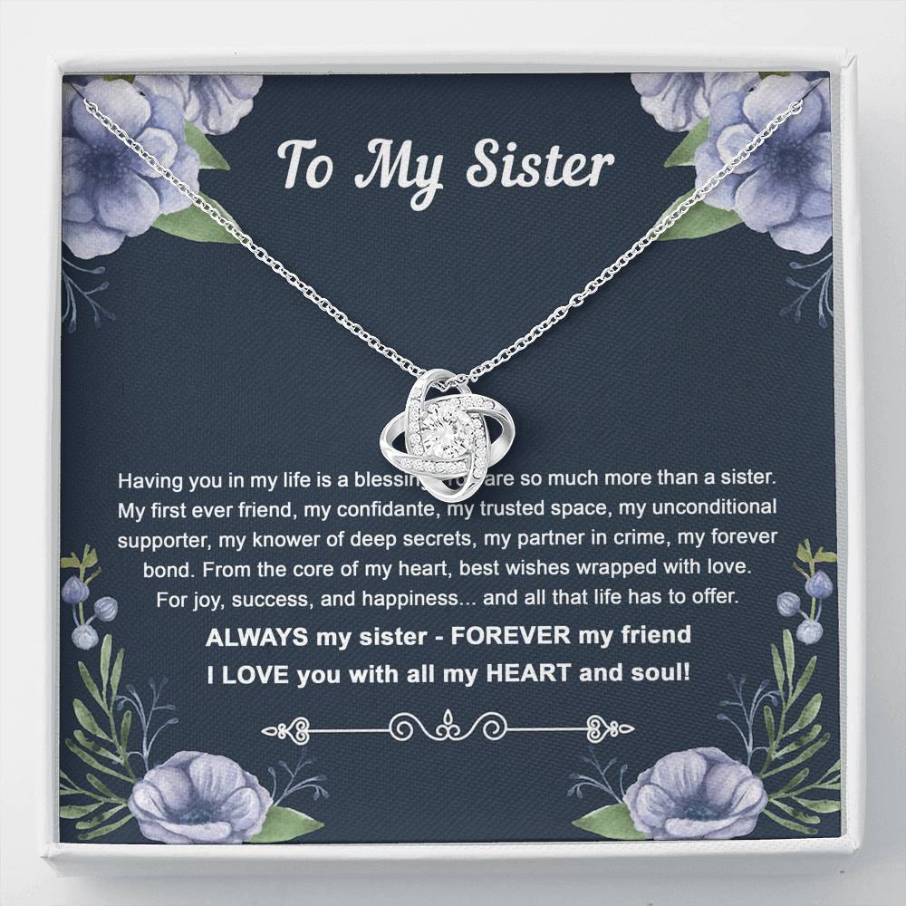 To My Sister Gifts, Having You In My Life Is A Blessing, Love Knot Necklace For Women, Birthday Present Idea From Sister