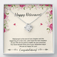 Load image into Gallery viewer, Retirement Gifts, Happy For You, Happy Retirement Love Knot Necklace For Women, Retirement Party Favor From Friends Coworkers
