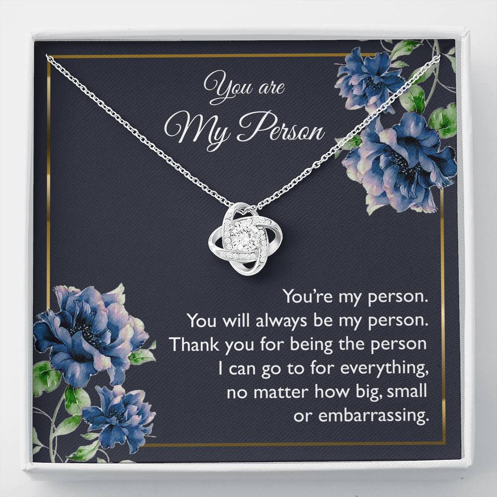 To My Girlfriend, You Are My Person, Love Knot Necklace For Women, Anniversary Birthday Gifts From Boyfriend