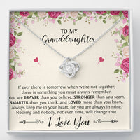 Load image into Gallery viewer, To My Granddaughter Gifts, If Tomorrow We’re Not Together, Love Knot Necklace For Women, Birthday Present Idea From Grandma Grandpa
