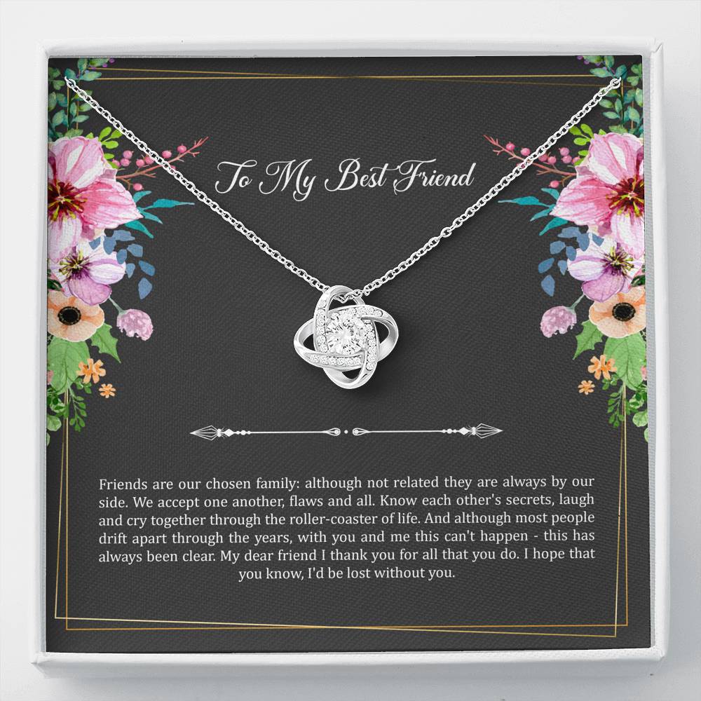 To My Best Friend Gifts, Friends Are Our Chosen Family, Love Knot Necklace For Women, Birthday Present Idea From Bestie