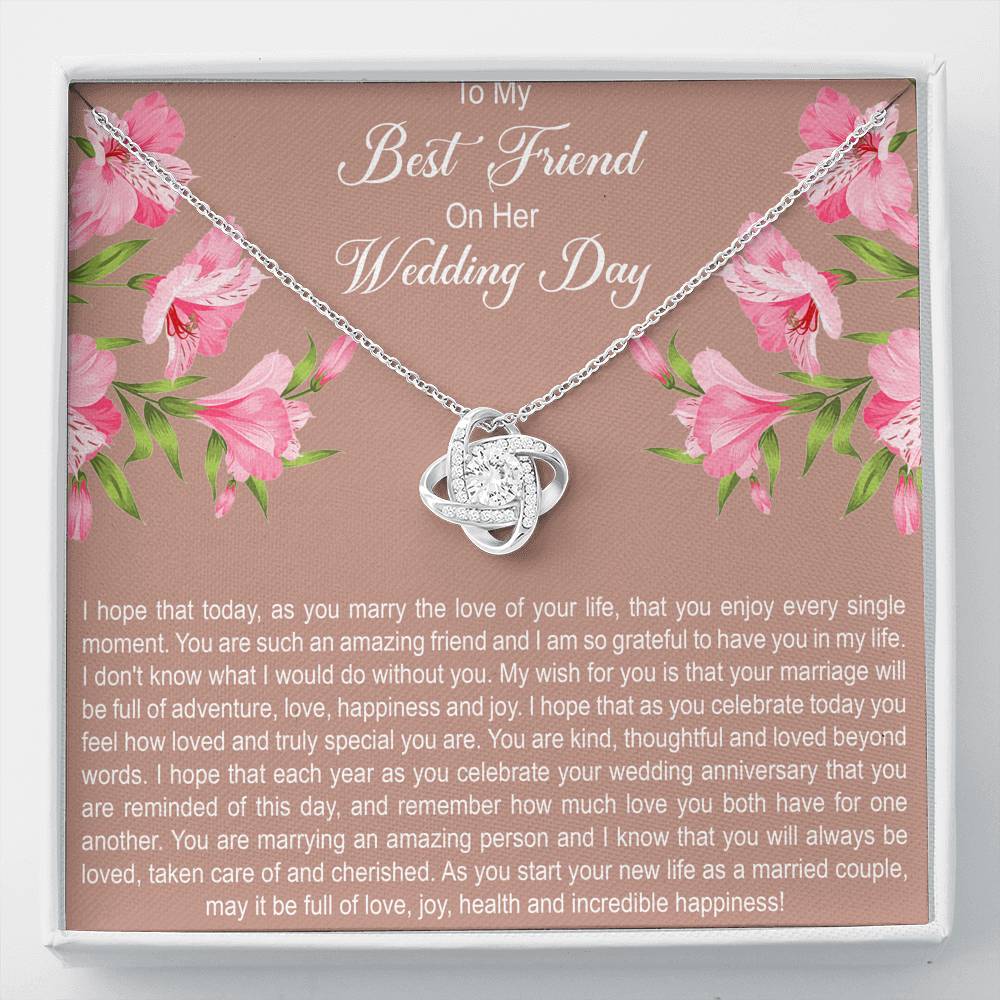 Wedding Gifts for Bride From Friend, I Hope You Enjoy Every Single Moment, Sentimental Love Knot Necklace For Women, Best Gift Ideas From Best Friends