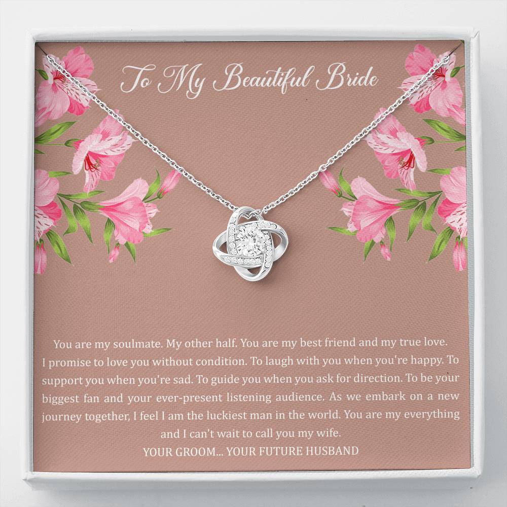 To My Bride Gifts, You Are My Soulmate My Other Half, Love Knot Necklace For Women, Wedding Day Thank You Ideas From Groom