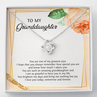 Load image into Gallery viewer, To My Granddaughter Gifts, You Are One Of My Greatest Joys, Love Knot Necklace For Women, Birthday Present Idea From Grandma Grandpa
