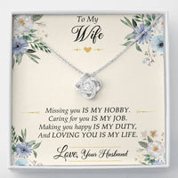 Load image into Gallery viewer, To My Wife, Missing You Is My Hobby, Love Knot Necklace For Women, Anniversary Birthday Gifts From Husband
