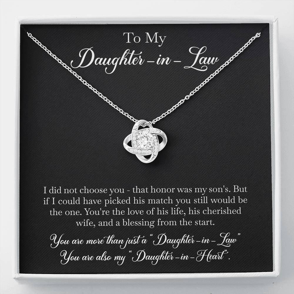 To My Daughter-in-law Gifts, I Did Not Choose You, Love Knot Necklace For Women, Birthday Present Idea From Mother-in-law