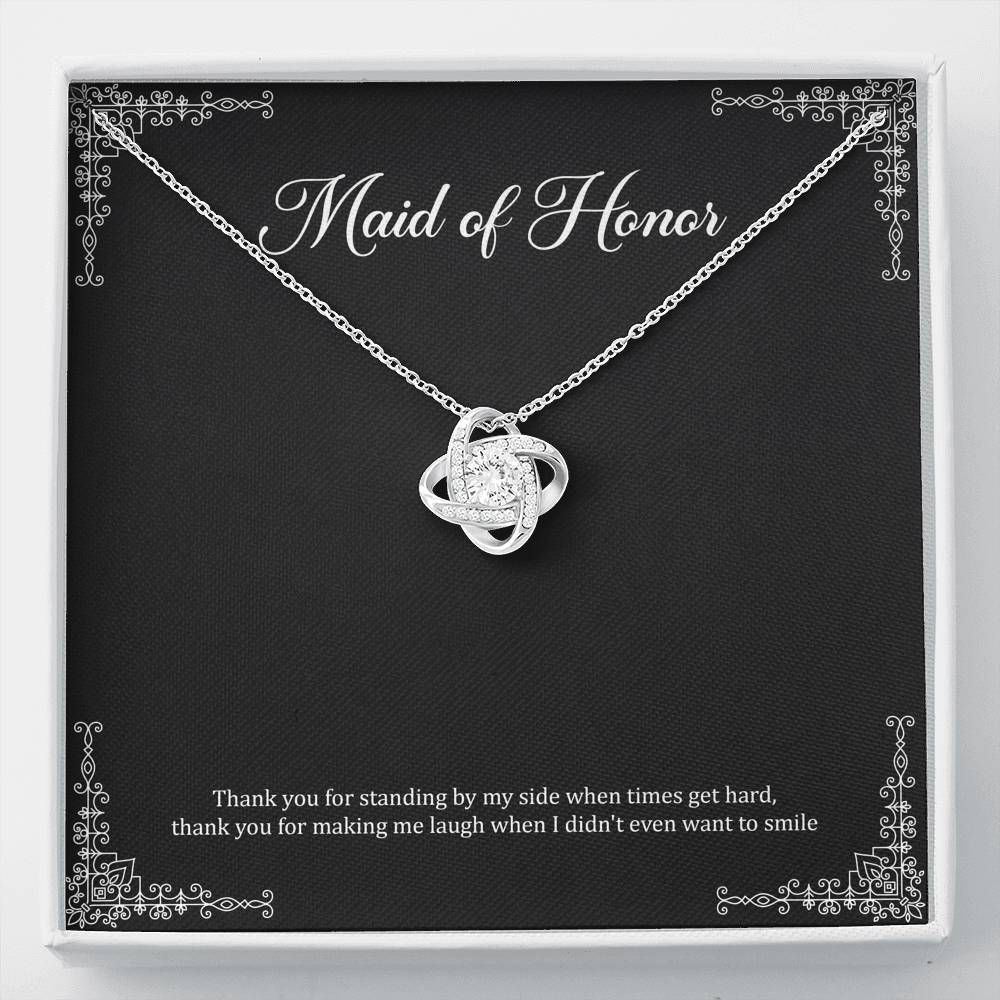 To My Maid of Honor Gifts, Thank You for Standing By My Side, Love Knot Necklace For Women, Wedding Day Thank You Ideas From Bride