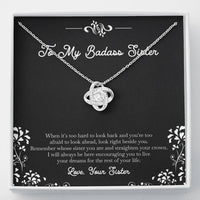 Load image into Gallery viewer, To My Badass Sister Gifts, I Will Always Be Here , Love Knot Necklace For Women, Birthday Present Idea From Sister
