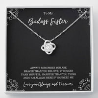 Load image into Gallery viewer, To My Badass Sister Gifts, Always Remember, Love Knot Necklace For Women, Birthday Present Ideas From Sister Brother

