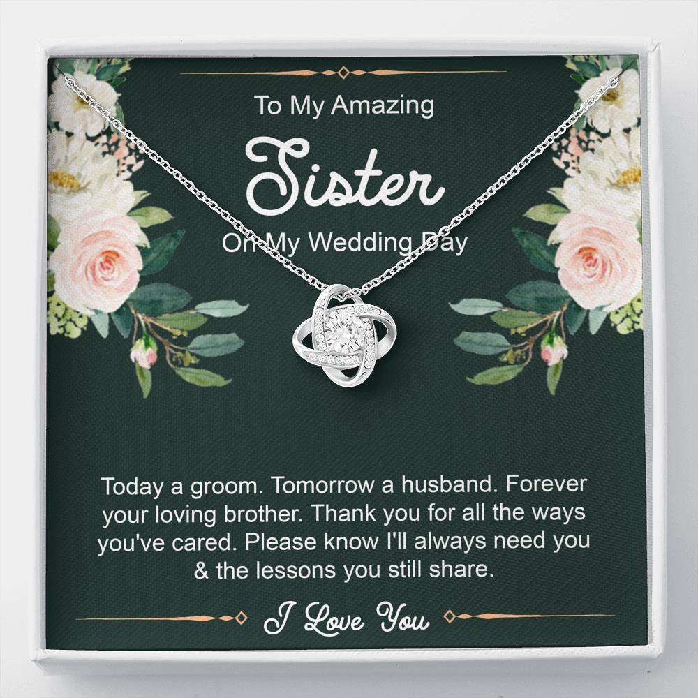 Sister Of The Groom Gifts, Forever Your Loving Brother, Love Knot Necklace For Women, Wedding Day Thank You Ideas From Groom