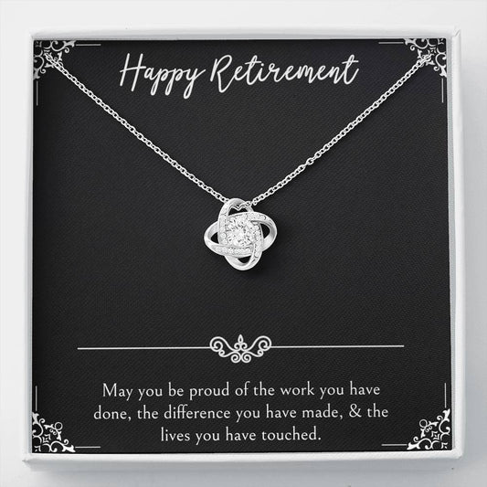 Retirement Gifts, Be Proud Of Your Work, Happy Retirement Love Knot Necklace For Women, Retirement Party Favor From Friends Coworkers