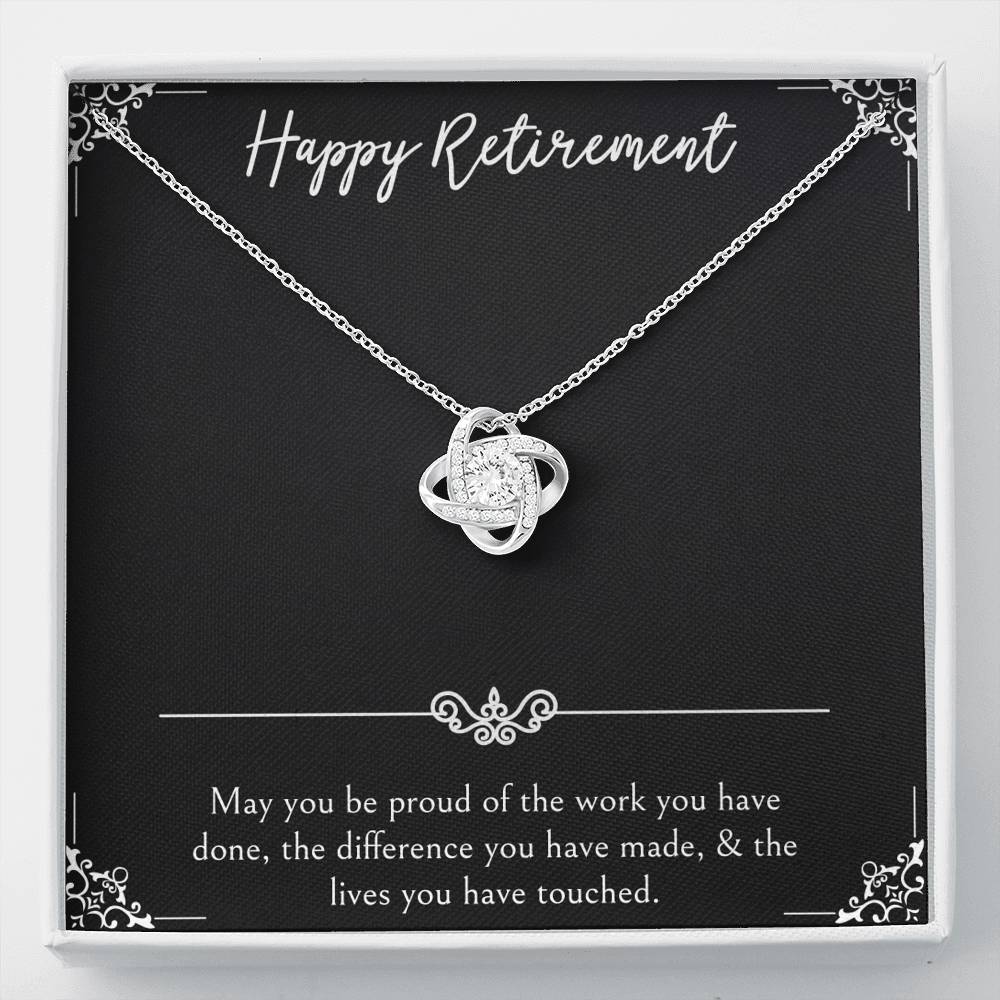 Retirement Gifts, Be Proud Of Your Work, Happy Retirement Love Knot Necklace For Women, Retirement Party Favor From Friends Coworkers