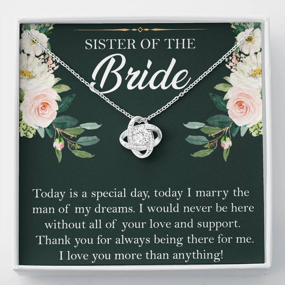 Sister of the Bride Gifts, Thank You for Being There, Love Knot Necklace For Women, Wedding Day Thank You Ideas From Bride