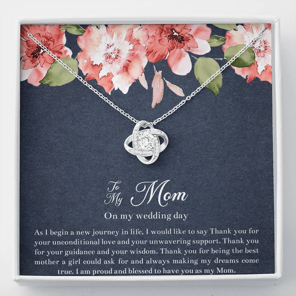 Mom of the Bride Gifts, I Am Proud To Have You, Love Knot Necklace For Women, Wedding Day Thank You Ideas From Bride