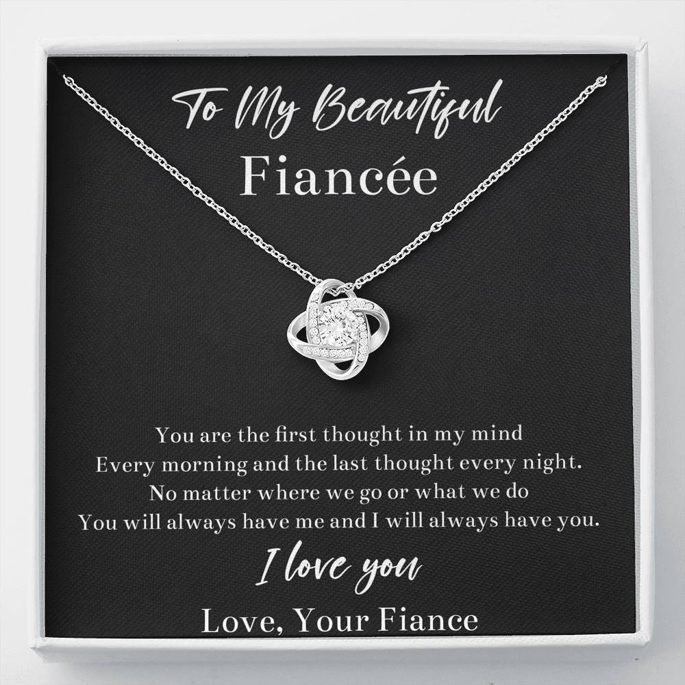 To My Fiancée, You Will Always Have Me, Love Knot Necklace For Women, Anniversary Birthday Valentines Day Gifts From Fiancé