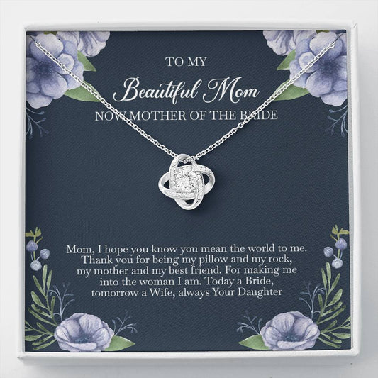 To My Mom of the Bride Gifts, You Mean The World To Me, Love Knot Necklace For Women, Wedding Day Thank You Ideas From Bride