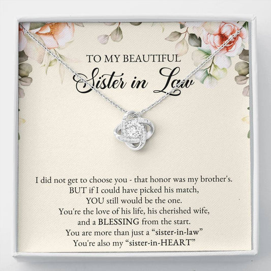 To My Sister-in-law Gifts, I Did Not Choose You, Love Knot Necklace For Women, Birthday Present Idea From Sister