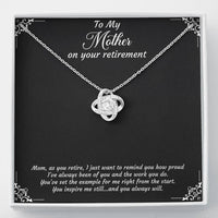 Load image into Gallery viewer, Mom Retirement Gifts, As You Retire, Happy Retirement Love Knot Necklace For Women, Retirement Party Favor From Daughter Son
