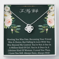 Load image into Gallery viewer, To My Wife Gifts, Meeting You Was Fate, Love Knot Necklace For Women, Birthday Present Idea From Husband
