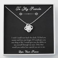 Load image into Gallery viewer, To My Fiancée, I Wish I Could Turn Back The Clock, Love Knot Necklace For Women, Anniversary Birthday Valentines Day Gifts From Fiancé
