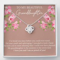Load image into Gallery viewer, To My Granddaughter Gifts, I’ve Loved You Since Before, Love Knot Necklace For Women, Birthday Present Idea From Grandma Grandpa
