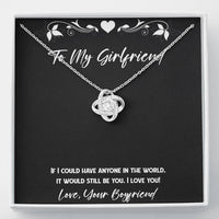 Load image into Gallery viewer, To My Girlfriend, It Would Still Be You, Love Knot Necklace For Women, Anniversary Birthday Valentines Day Gifts From Boyfriend

