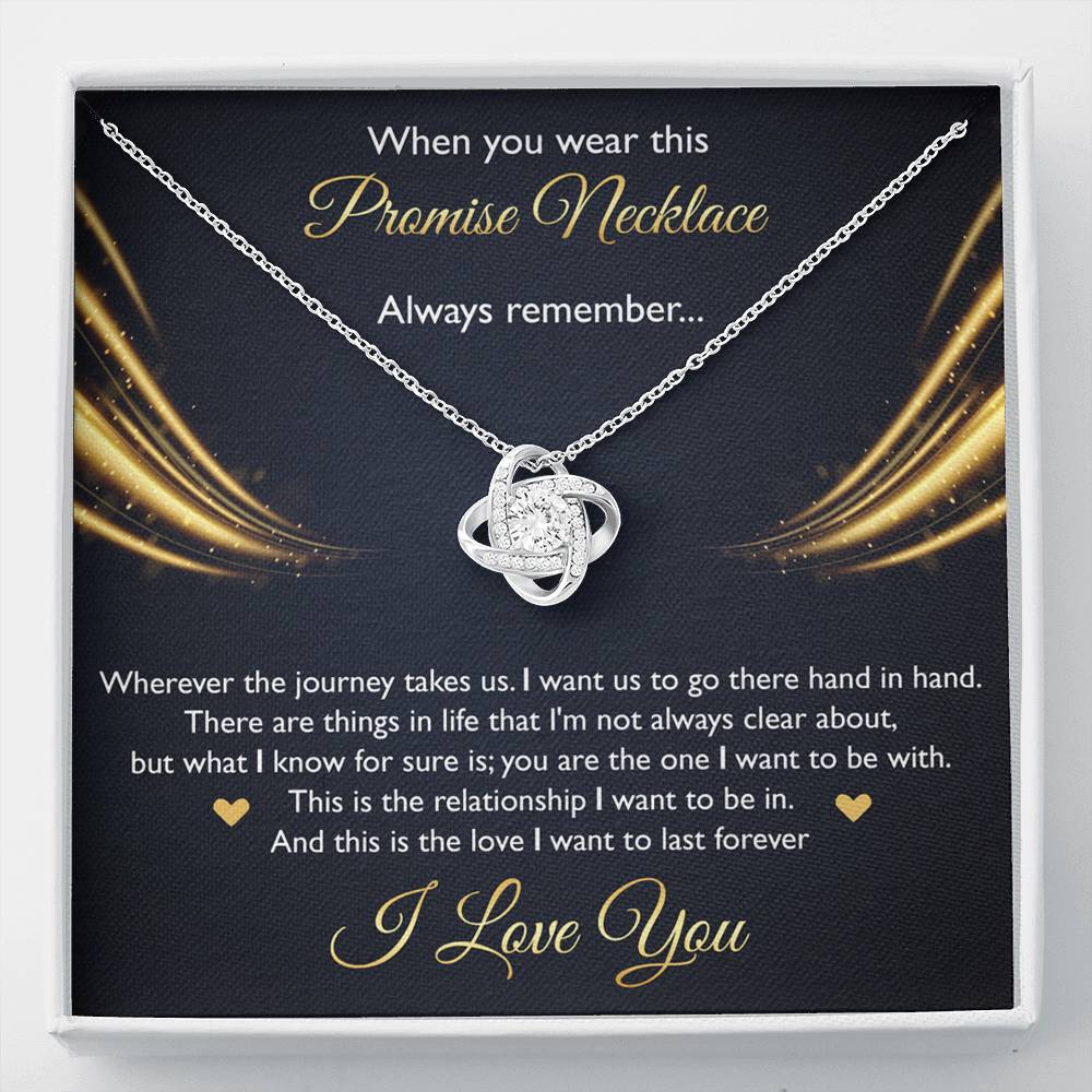 To My Girlfriend, When You Wear This Promise Necklace, Love Knot Necklace For Women, Anniversary Birthday Gifts From Boyfriend