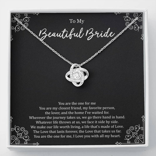 To My Bride Gifts, You Are The One For Me, Love Knot Necklace For Women, Wedding Day Thank You Ideas From Groom