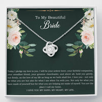 Load image into Gallery viewer, To My Bride Gifts, Today I Pledge My Love To You, Love Knot Necklace For Women, Wedding Day Thank You Ideas From Groom
