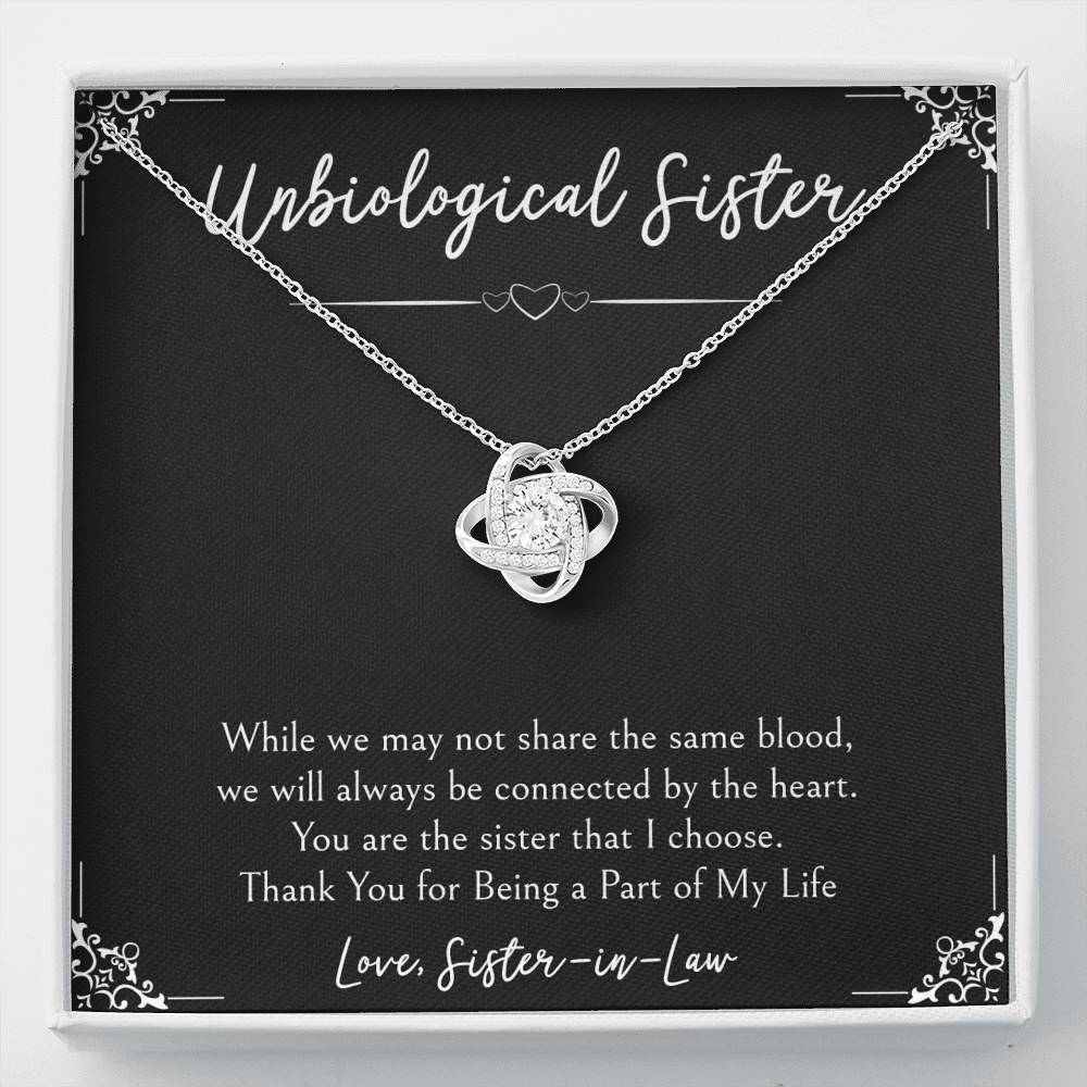 To My Unbiological Sister Gifts, Being A Part of My Life, Love Knot Necklace For Women, Birthday Present Idea From Sister-in-law
