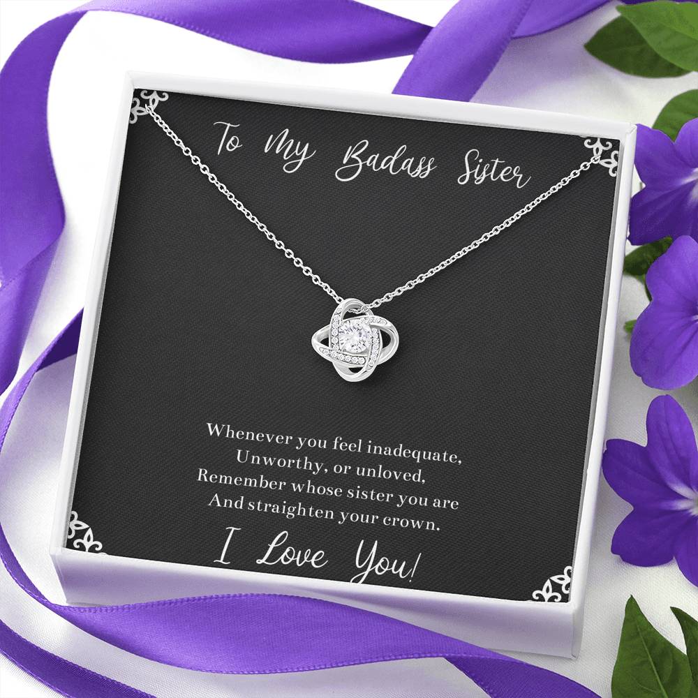To My Badass Sister Gifts, I Love You, Love Knot Necklace For Women, Birthday Present Idea From Sister