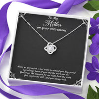 Load image into Gallery viewer, Mom Retirement Gifts, As You Retire, Happy Retirement Love Knot Necklace For Women, Retirement Party Favor From Daughter Son
